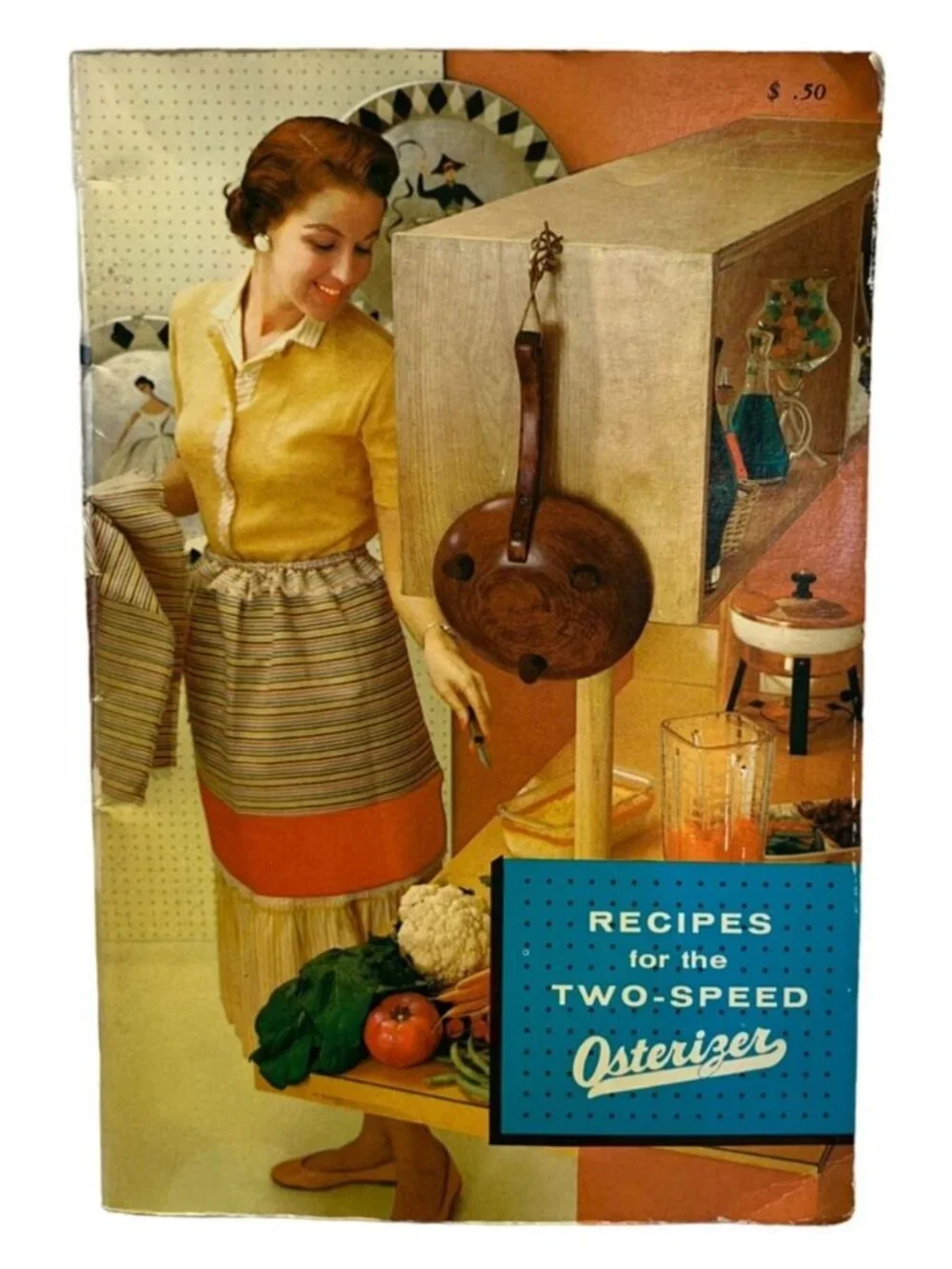 Recipes for the Two-Speed Osterizer Vintage Cooking Cookbook Booklet 1960s